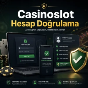 Casinoslot Hesap Doğrulama